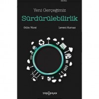 Yeni Gerçeğimiz Sürdürülebilirlik