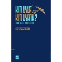 Kim Uyur Kim Uyanık?