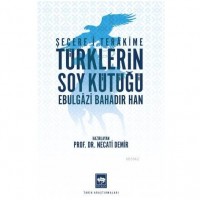 Türklerin Soy Kütüğü; Şecere-i Terâkkime