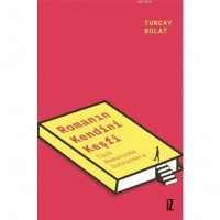 Romanın Kendini Keşfi; Türk Romanında Üstkurmaca