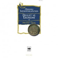 Osmanlı İmparatorluğu`nda Devlet ve Ekonomi 1