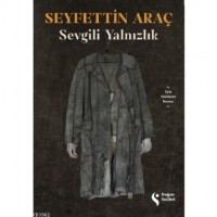 Sevgili Yalnızlık