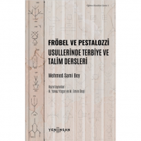 Fröbel Ve Pestalozzi Usullerinde Terbiye Ve Talim Dersleri