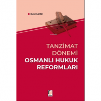 Tanzimat Dönemi Osmanlı Hukuk Reformları
