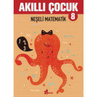 Akıllı Çocuk 8 - Neşeli Matematik