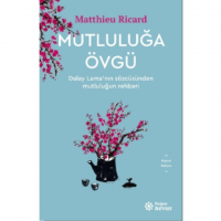 Mutluluğa Övgü