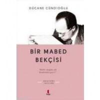 Bir Mabed Bekçisi