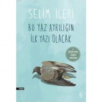 Bu Yaz Ayrılığın İlk Yazı Olacak