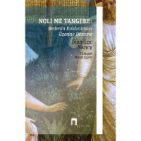 Noli Me Tangere: Bedenin Kaldırılması Üzerine Deneme