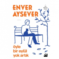 Öyle Bir Eylül Yok Artık