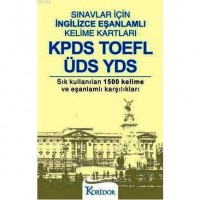 Sınavlar İçin İngilizce Eşanlamlı Kelime Kartları; KPDS TOEFL ÜDS YDS