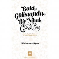 Baki Gülistanda Bir Nihal;Atsız`ın Baki`ye Naziresi ve Aruz Ölçülü Şiirleri