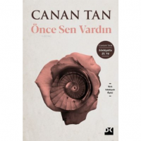 Önce Sen Vardın