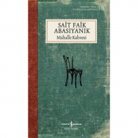 Mahalle Kahvesi  Şömizli ;Modern Türk Edebiyatı Klasikleri