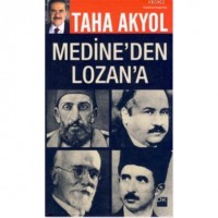 Medine`den Lozan`a; Çok-Hukuklu Sistem`in Tarihteki Deneyleri