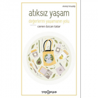 Atıksız Yaşam;Değerlerini Yaşamanın Yolu