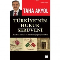 Türkiye`nin Hukuk Serüveni