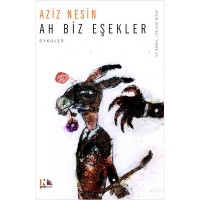 Ah Biz Eşekler