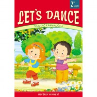Let`s Dance ÖZYÜREK YAY. 2 İNG. HİKAYE KİTABI