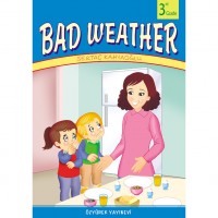 Bad Weather ÖZYÜREK YAY.3 İNG.HİKAYE KİTABI