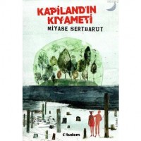Kapiland`ın Kıyameti