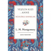 Yeşilin Kızı Anne - Rüzgarlı Kavaklar - Bez Ciltli