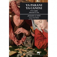 Ya Paranı Ya Canını;Orta Çağda Ekonomi ve Din