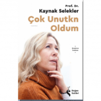Çok Unutkn Oldum