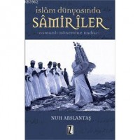 İslam Dünyasında Samiriler; Osmanlı Dönemine Kadar