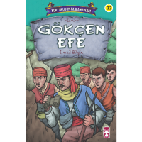 Gökçen Efe - Kurtuluşun Kahramanları 3