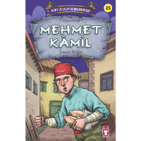 Mehmet Kamil - Kurtuluşun Kahramanları 3