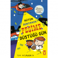 Bütün Dünyanın Peşime Düştüğü Gün