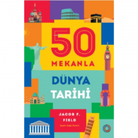 50 Mekanla Dünya Tarihi