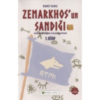 Zemarkhos`un Sandığı Göktürkçe Metinlerden Dilbilgisi Öğreniyorum 1.Kitap