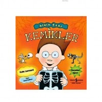 Minik Dahi; Kemikler