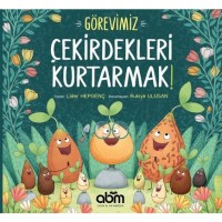 Görevimiz Çekirdekleri Kurtarmak