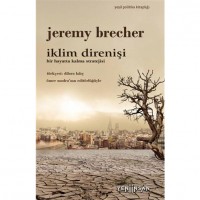 İklim Direnişi Bir Hayatta Kalma Stratejisi