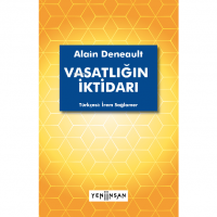Vasatlığın İktidarı
