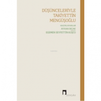 Düşünceleriyle Takiyetin Mengüşoğlu