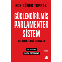 Güçlendirilmiş Parlamenter Sistem
