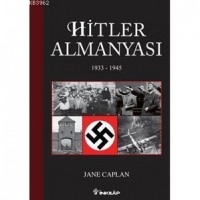 Hitler Almanyası; 1933 - 1945