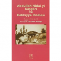Abdullah Nidai-yi Kaşgari ve Hakkıyye Risalesi