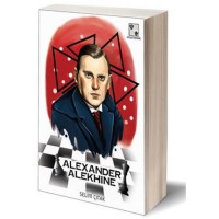 Alexander Alekhine - Dünya Şampiyonları 4