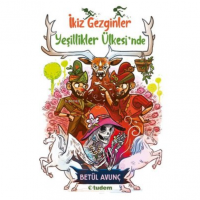 Yeşillikler Ülkesi`nde - İkiz Gezginler