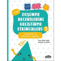 Planlama ve Strateji - Düşünme Becerilerini Geliştirme Etkinlikleri 3