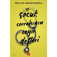 Çocuk Cerrahının Seyir Defteri