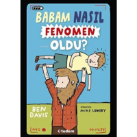 Babam Nasıl Fenomen Oldu?