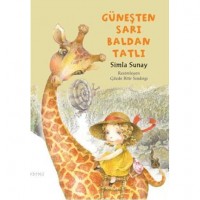 Güneşten Sarı Baldan Tatlı