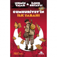 Cumhuriyet`in İlk Sabahı