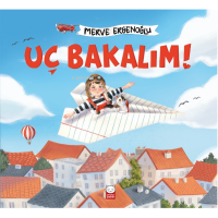 Uç Bakalım!